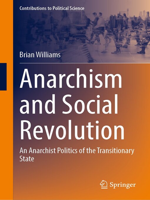 Title details for Anarchism and Social Revolution by Brian Williams - Available